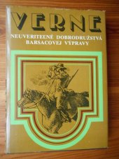 kniha Neuveriteĺné dobrodružstvá Barsacovej výpravy, Mladé letá 1978