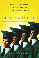 kniha Brainwashed How universities indoctrinate America's youth, Thomas Nelson 2004