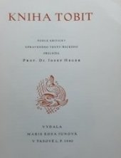 kniha Kniha Tobit, Marie Rosa Junová 1940