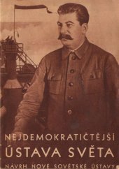 kniha Nejdemokratičtější ústava světa návrh nové sovětské ústavy, Svaz přátel SSSR 1936