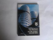 kniha Čtyři stěny kolem nás čtení o architektuře, Albatros 1981