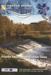 kniha Průvodce naučnou stezkou Údolím Úslavy, Útvar koncepce a rozvoje města Plzně 2011