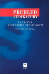 kniha Přehled judikatury ve věcech obchodních společností, ASPI  2002