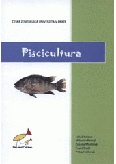 kniha Piscicultura serviços de consultoria na área de piscicultura e avicultra, Česká zemědělská univerzita 2008