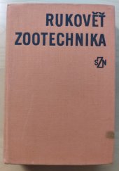 kniha Rukověť zootechnika, SZN 1982