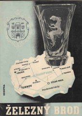 kniha Železný Brod, město skla a stavebních památek, Národohospodářská propagace Československa 1946