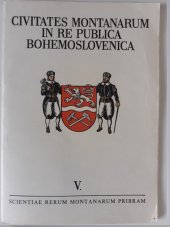 kniha Horní města v Československu 5 soubor heraldických kreseb, Komitét sympozia Hornická Příbram ve vědě a technice 1981