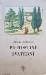 kniha Po hostině svatební povídky o manželství, Jos. R. Vilímek 1940