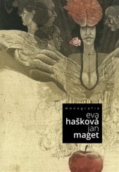 kniha Monografie Evy Haškové a Jana Mageta, X2015 2018