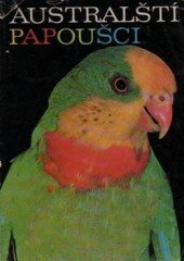 kniha Australští papoušci, Svépomoc 1978