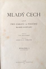 kniha Mladý Čech list pro zábavu a poučení mládeže dospívající svázaný ročník I. (1900), Bohuslav Šimáček 1900