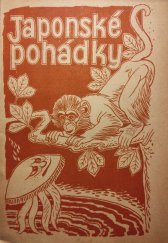 kniha Japonské pohádky a žertovné povídky, Školní nakladatelství pro Čechy a Moravu 1942