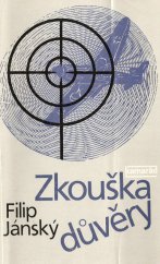 kniha Zkouška důvěry soubor leteckých povídek ze západní i východní fronty, Práce 1985