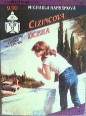 kniha Cizincova dcera, Ivo Železný 1992