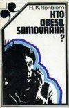 kniha Kto obesil samovraha?, Pravda 1977