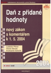 kniha Daň z přidané hodnoty nový zákon s komentářem od 1.5. 2004, Anag 2004