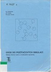 kniha Úvod do počítačových simulací metody Monte Carlo a molekulární dynamiky, Karolinum  1998