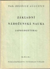 kniha Základní náboženská nauka (Apologetika), Vyšehrad 1946