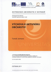 kniha Výchova k aktivnímu občanství, Ostravská univerzita v Ostravě 2011