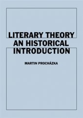 kniha Literary Theory An Historical Introduction, Karolinum  2015
