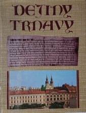 kniha Dejiny Trnavy, Vydavateľstvo Obzor 1988