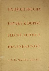 kniha Úryvky z dopisů slečně Ludmile Hegenbartové, Spolek výtvarných umělců Mánes 1926