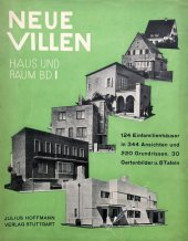 kniha Neue Villen 124 große und kleine Einfamilienhäuser von 84 deutschen und ausländischen Architekten, Julius Hoffmann Verlag 1929