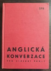 kniha Anglická konverzace pro střední školy, SPN 1981