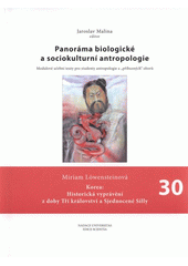 kniha Panoráma biologické a sociokulturní antropologie 30, - Korea: historická vyprávění z doby Tří království a Sjednocené Silly - modulové učební texty pro studenty antropologie a "příbuzných" oborů., Nadace Universitas 2007