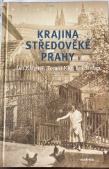 kniha Krajina středověké Prahy Historie, Academia 2024