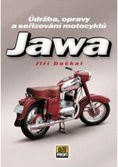 kniha Opravy motocyklů Jawa, CP Books 2005