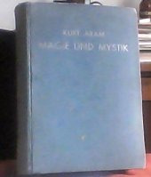 kniha Magie und Mystik, Albertus Verlag 1929