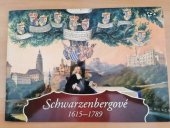 kniha Schwarzenbergové 1615 - 1789, Národní památkový ústav 2018