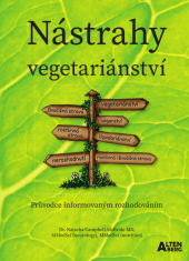 kniha Nástrahy vegetariánství  Průvodce informovaným rozhodováním , Altenberg 2020