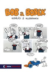 kniha Bob a Bobek - Králíci z klobouku, Česká televize 2017
