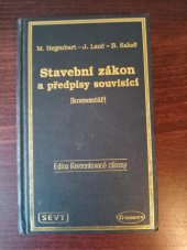 kniha Stavební zákon a předpisy souvisící (komentář), SEVT 1992