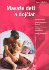 kniha Masáže detí a dojčiat, Portál 2006