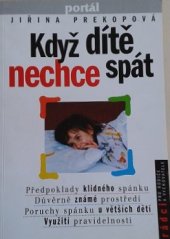 kniha Když dítě nechce spát, Portál 1997