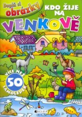 kniha Kdo žije na venkově více než 50 samolepek, Fragment 2005