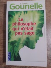 kniha Le philosophe qui n'était pas sage, Pocket 2016