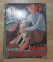 kniha Malý tulák Tomy, Atlas 1939