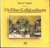 kniha Die Wiener Kaffeehausliteraten, Dachs Verrlag 1993