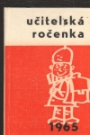 kniha Učitelská ročenka 1965, SPN 1964