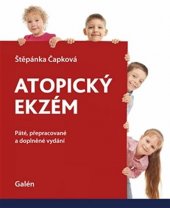 kniha Atopický ekzém 5. přepracované a doplněné vydání, Galén 2017