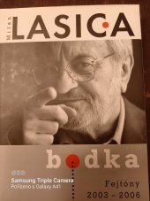 kniha BODKA Fejtóny 2003 - 2006, Forza music  2007