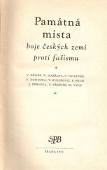 kniha Kaunicovy koleje Památná místa boje českých zemí proti fašismu, Mír 1953