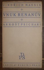 kniha Vnuk Renanův Arnošt Psichari, Družstvo přátel studia 1924