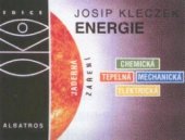 kniha Energie ve vesmíru a ve službách lidí, Albatros 2002