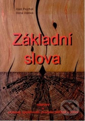 kniha Základní slova rozpravy o svobodě, společnosti, procesu, politice a právu, Aleš Čeněk 2008