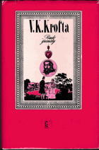 kniha Rudé granáty Staropražský román, Československý spisovatel 1975